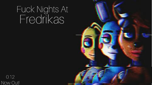 Fuck nights fredrikas version full part