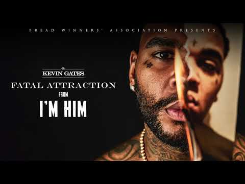 best of Attraction fatal kevin gates